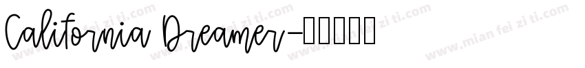 California Dreamer字体转换